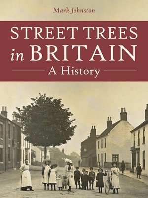 cover image of Street Trees in Britain